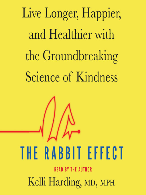 Title details for The Rabbit Effect by Kelli Harding - Available